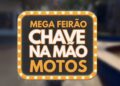 Mega Feirão em Tupã oferece condições especiais de financiamento para motos 